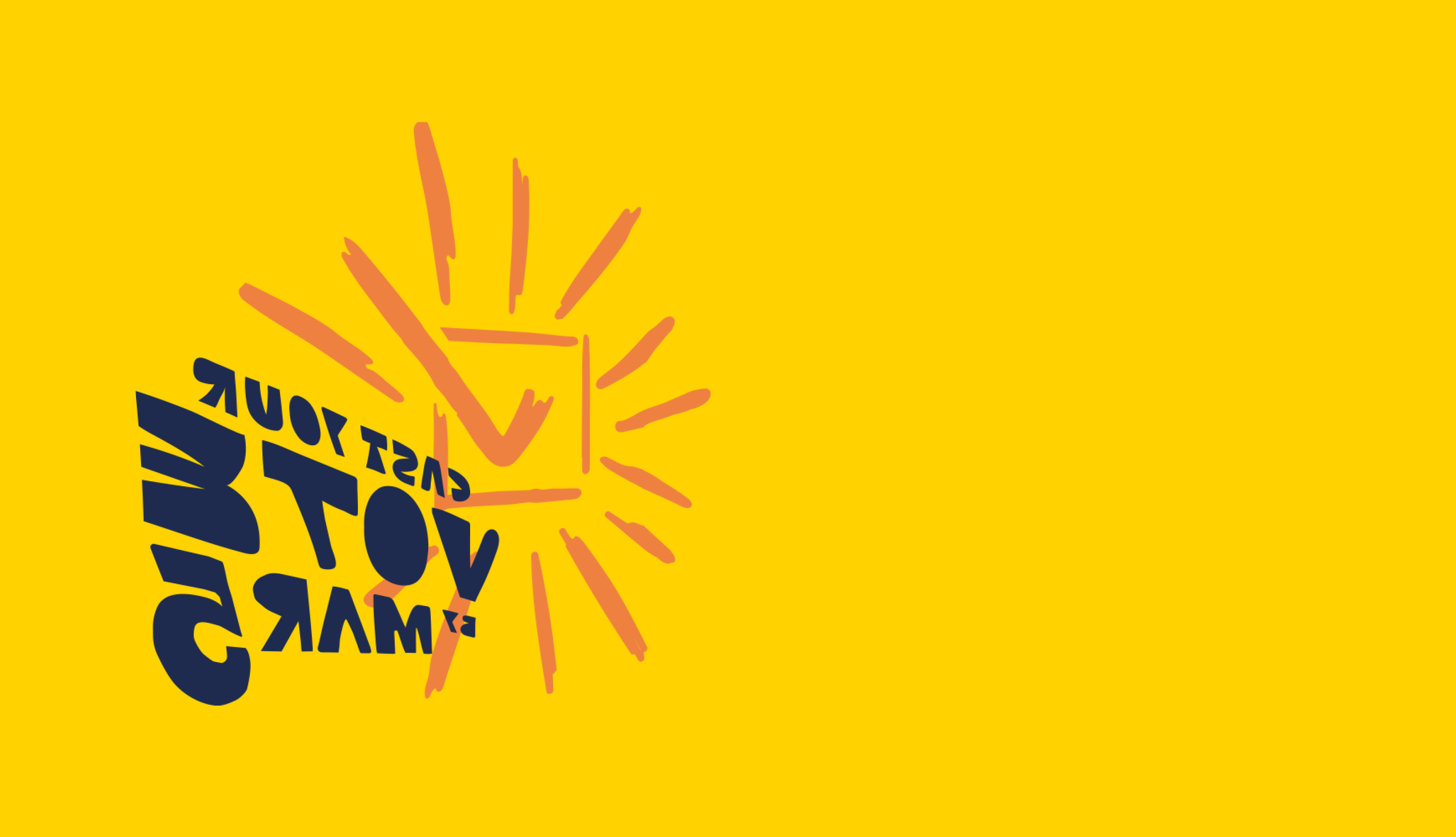 A yellow banner, with an orange-yellow checkbox to the right, with a checkmark in it, and orange-yellow rays exuding from it, with the text Cast Your Vote by March 5 written over it